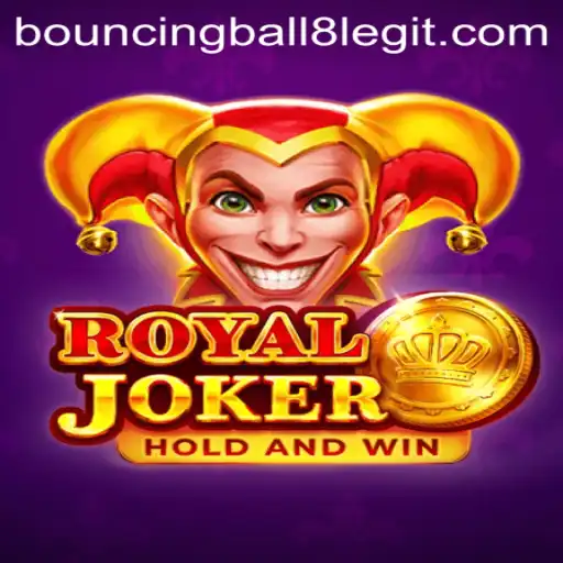 Discover the Excitement of RoyalJoker and BouncingBall8
