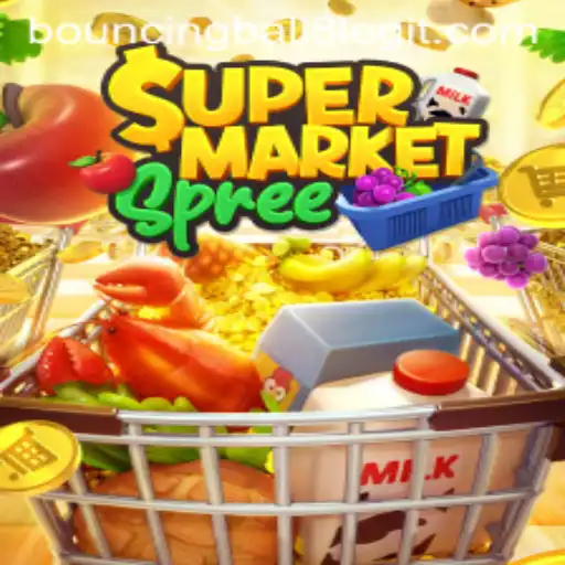 Exploring the Exciting World of SupermarketSpree Featuring BouncingBall8